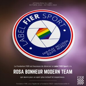 Lire la suite à propos de l’article Rosa Bonheur Modern Team, premier club omnisports inclusif à obtenir le label FIER Sport !